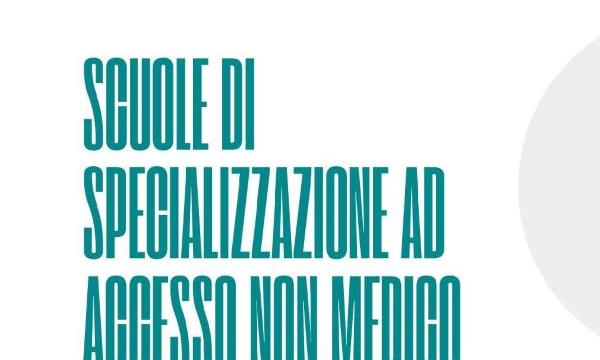 Pubblicato il bando per l'a.a. 2023/2024 per l'ammissione alle Scuole di Specializzazione ad accesso NON medico.